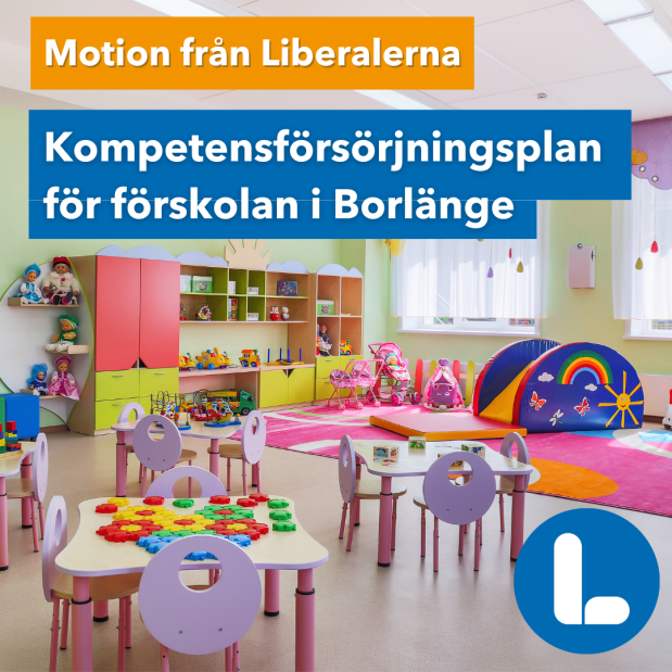 Motion: Långsiktig kompetensförsörjningsplan för förskolan i&nbsp;Borlänge
